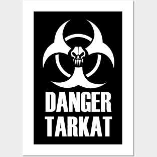 Danger Tarkat Posters and Art